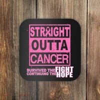Straight Outta Breast Cancer Fight Hope Coaster thumb 0