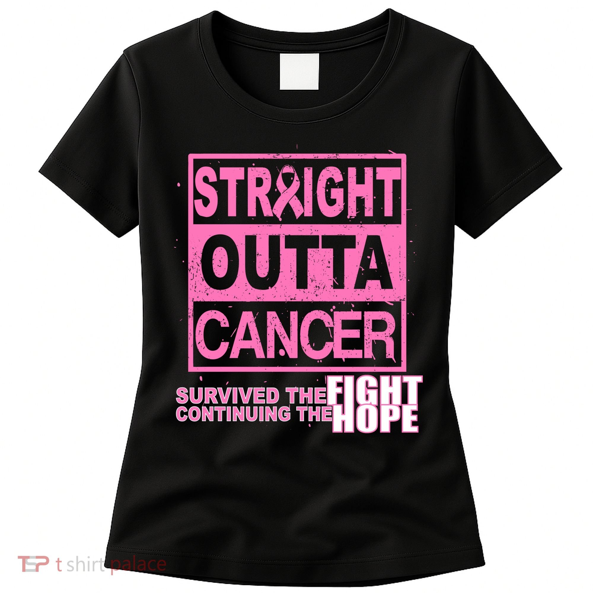 Straight Outta Breast Cancer Fight Hope Women's T-Shirt