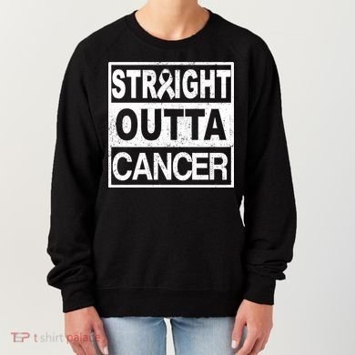 Straight Outta Cancer Women's Sweatshirt