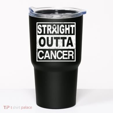Straight Outta Cancer Tumbler