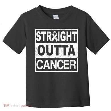 Straight Outta Cancer Toddler T-Shirt
