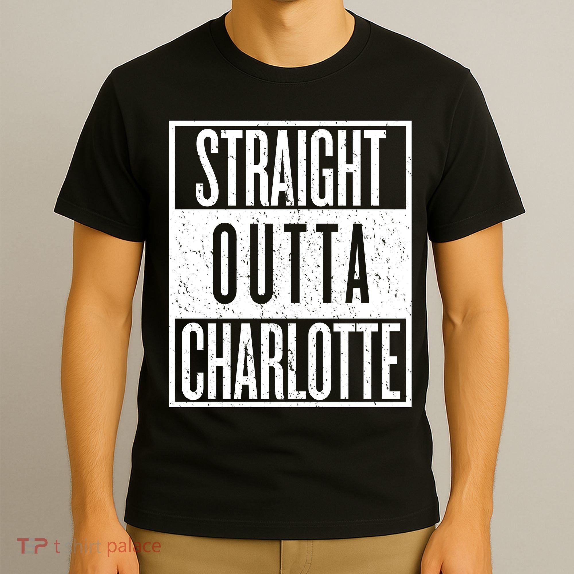 Straight Outta Charlotte T-Shirt