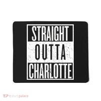 Straight Outta Charlotte Mousepad thumb 0