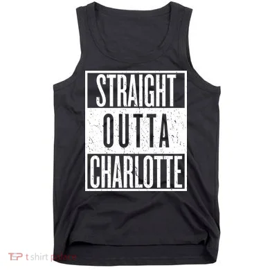 Straight Outta Charlotte Tank Top