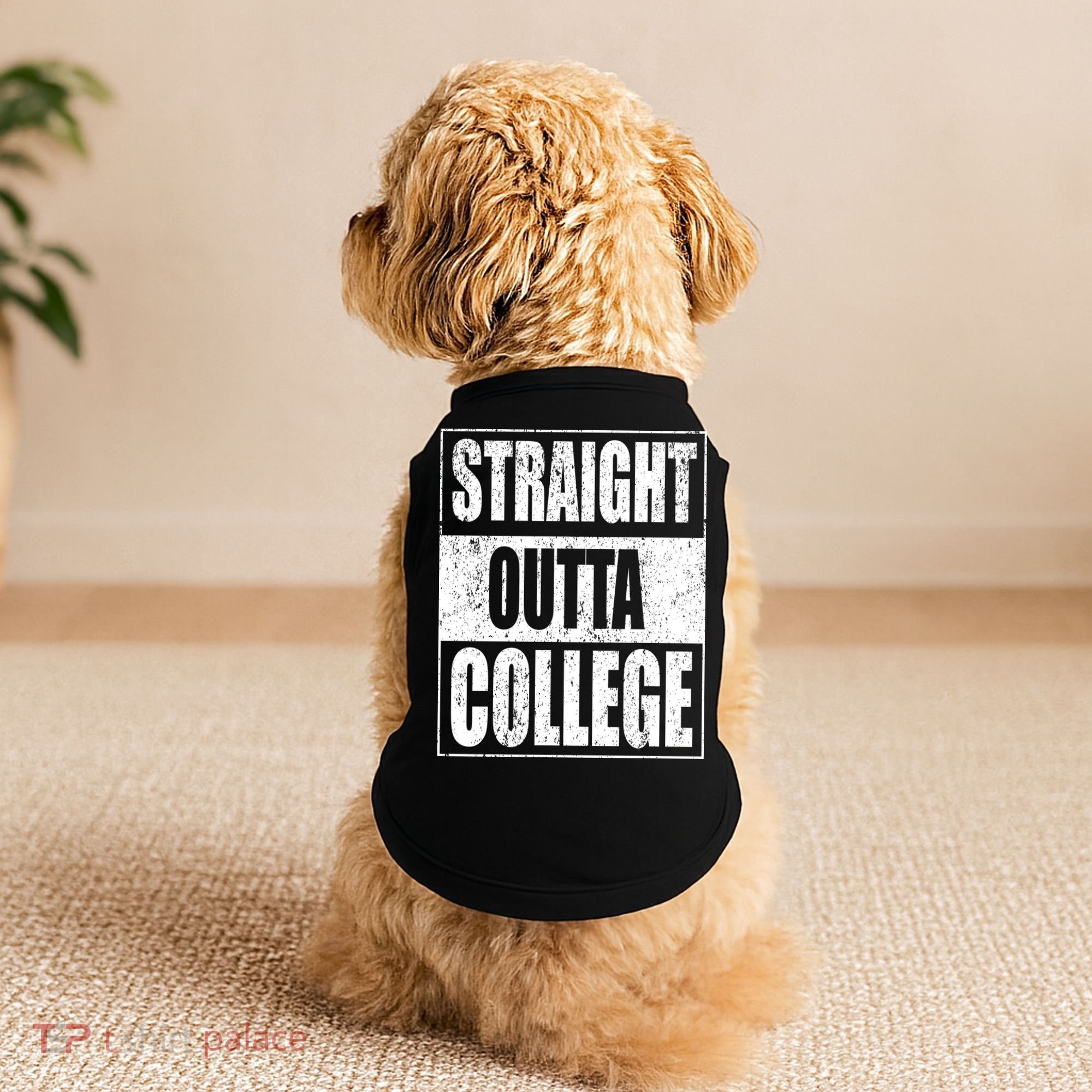 Straight Outta College Doggie Tank