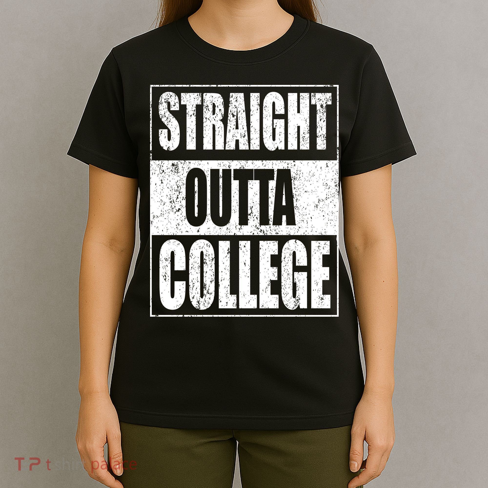 Straight Outta College T-Shirt