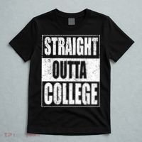 Straight Outta College T-Shirt thumb 5