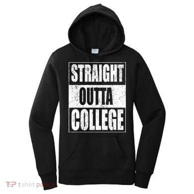 Straight Outta College Women's Hoodie