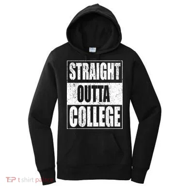 Straight Outta College Women's Hoodie