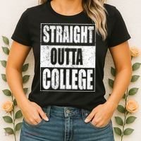 Straight Outta College Women's T-Shirt thumb 2