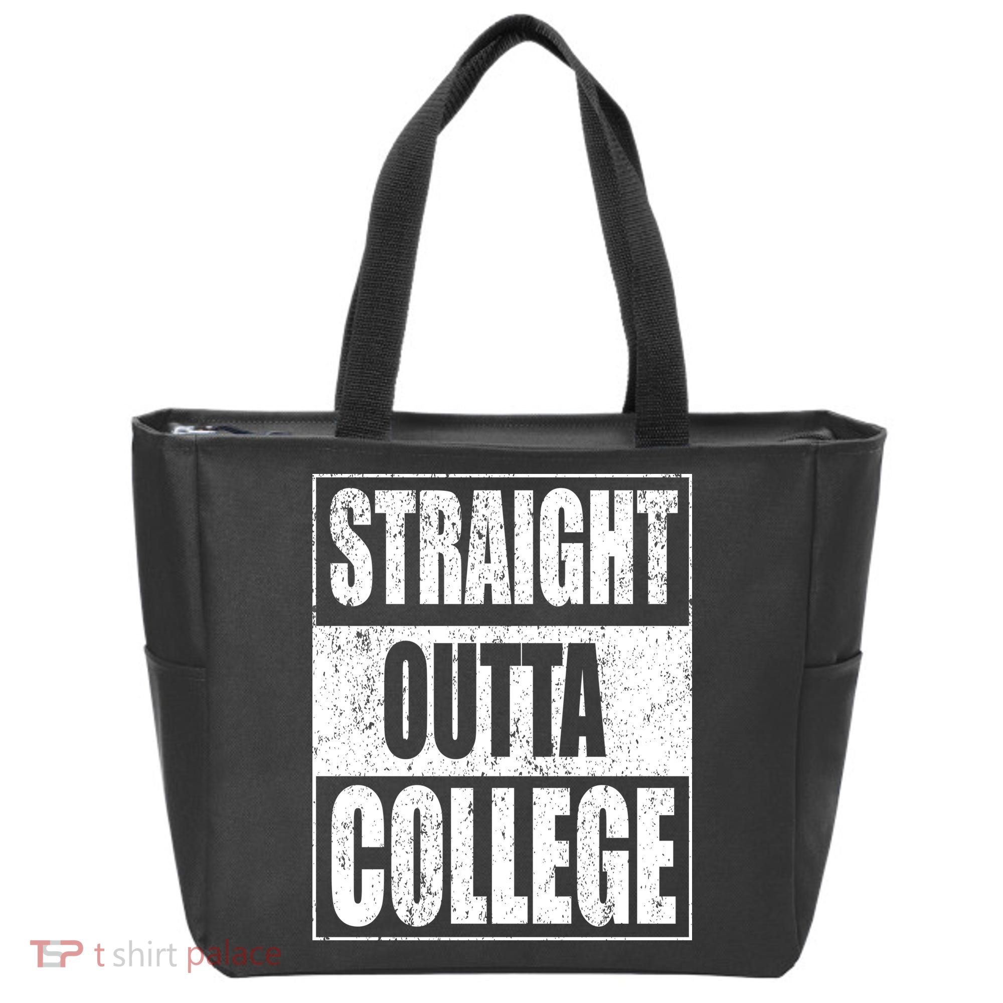 Straight Outta College Tote Bag