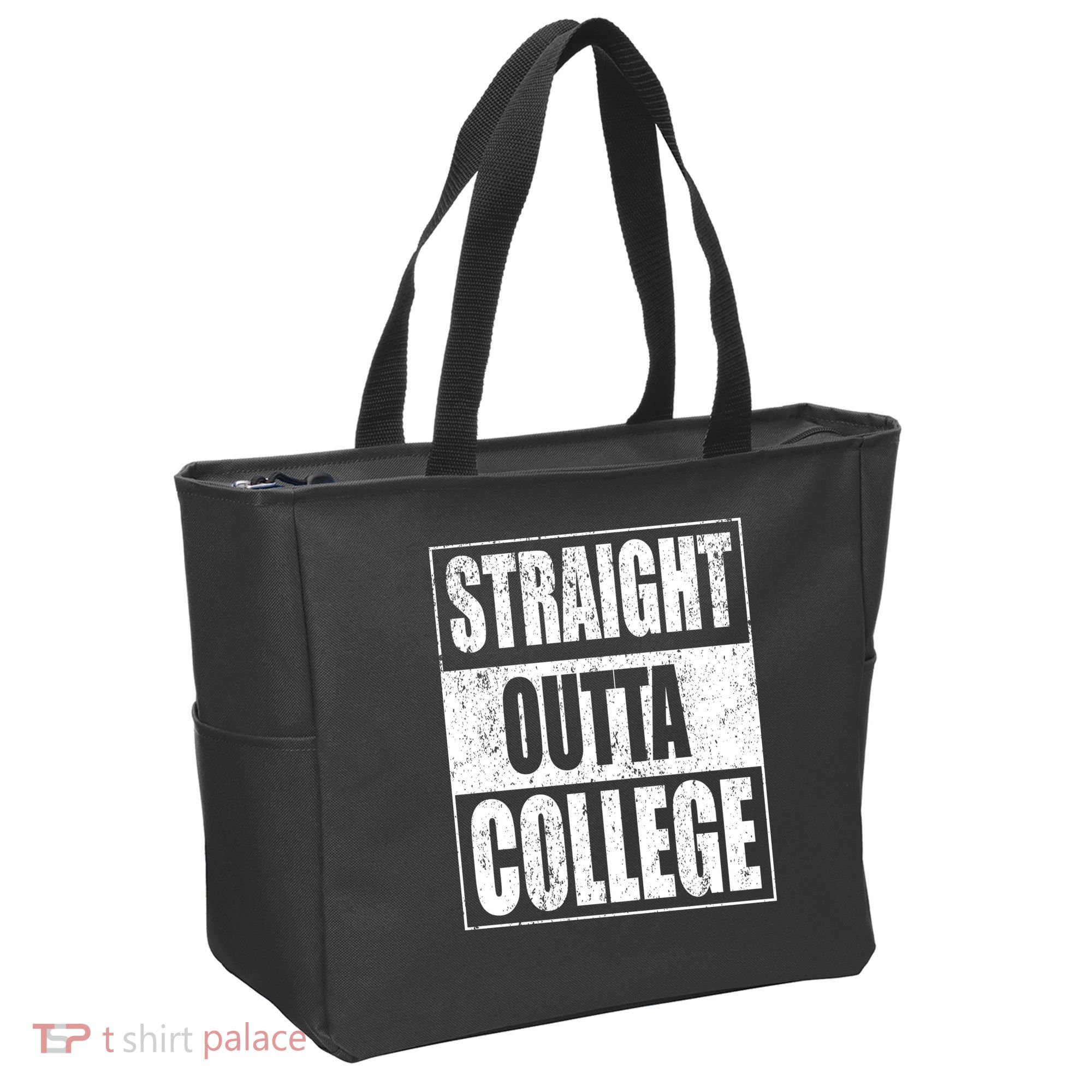 Straight Outta College Tote Bag