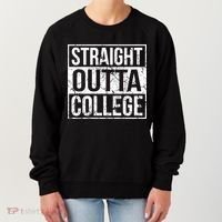 Straight Outta College Funny Senior Graduate Graudation Women's Sweatshirt thumb 0