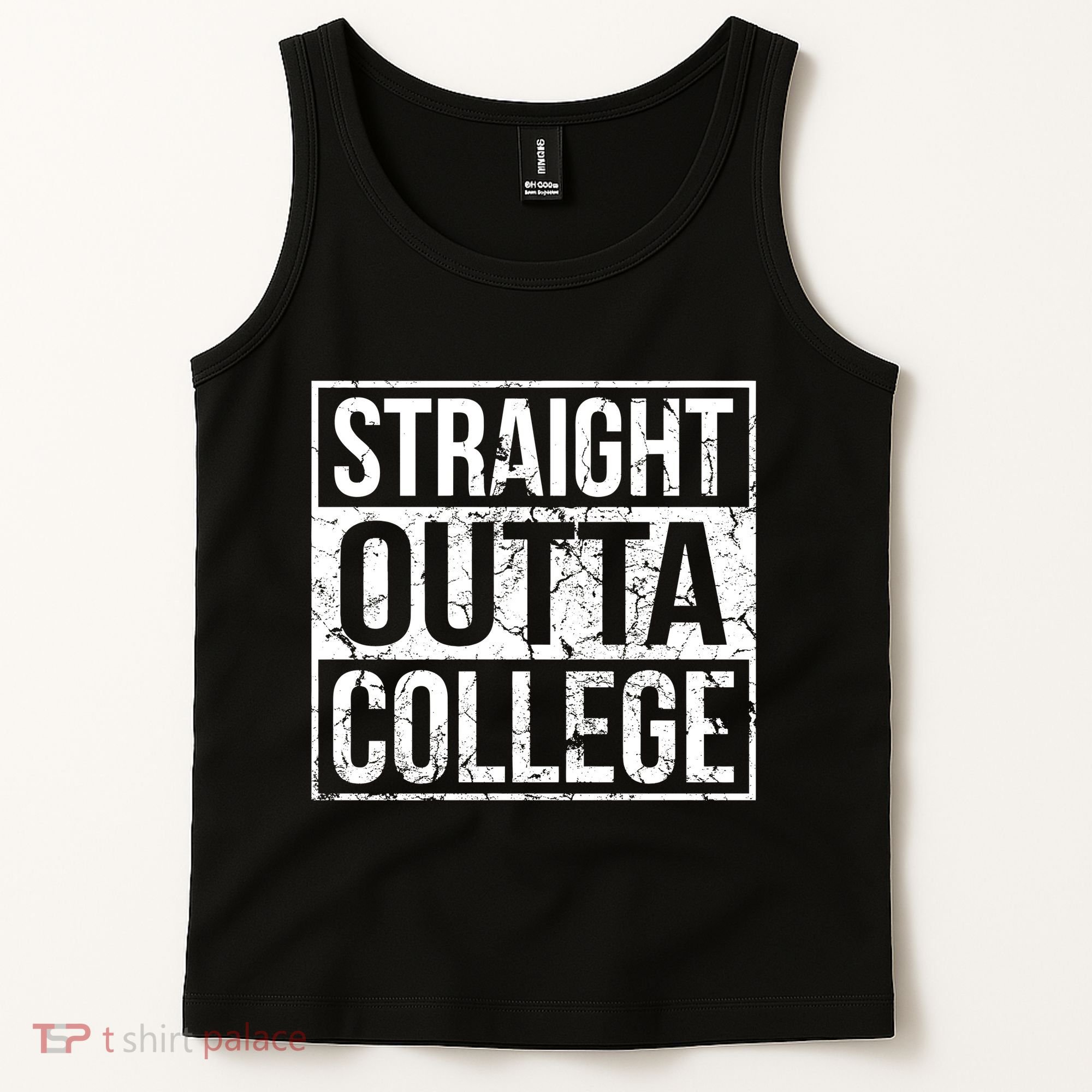 Straight Outta College Funny Senior Graduate Graudation Tank Top