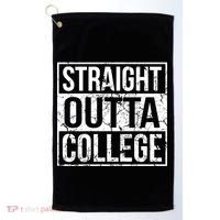 Straight Outta College Funny Senior Graduate Graudation Golf Towel thumb 0