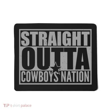 Straight Outta Cowboys Nation Mousepad