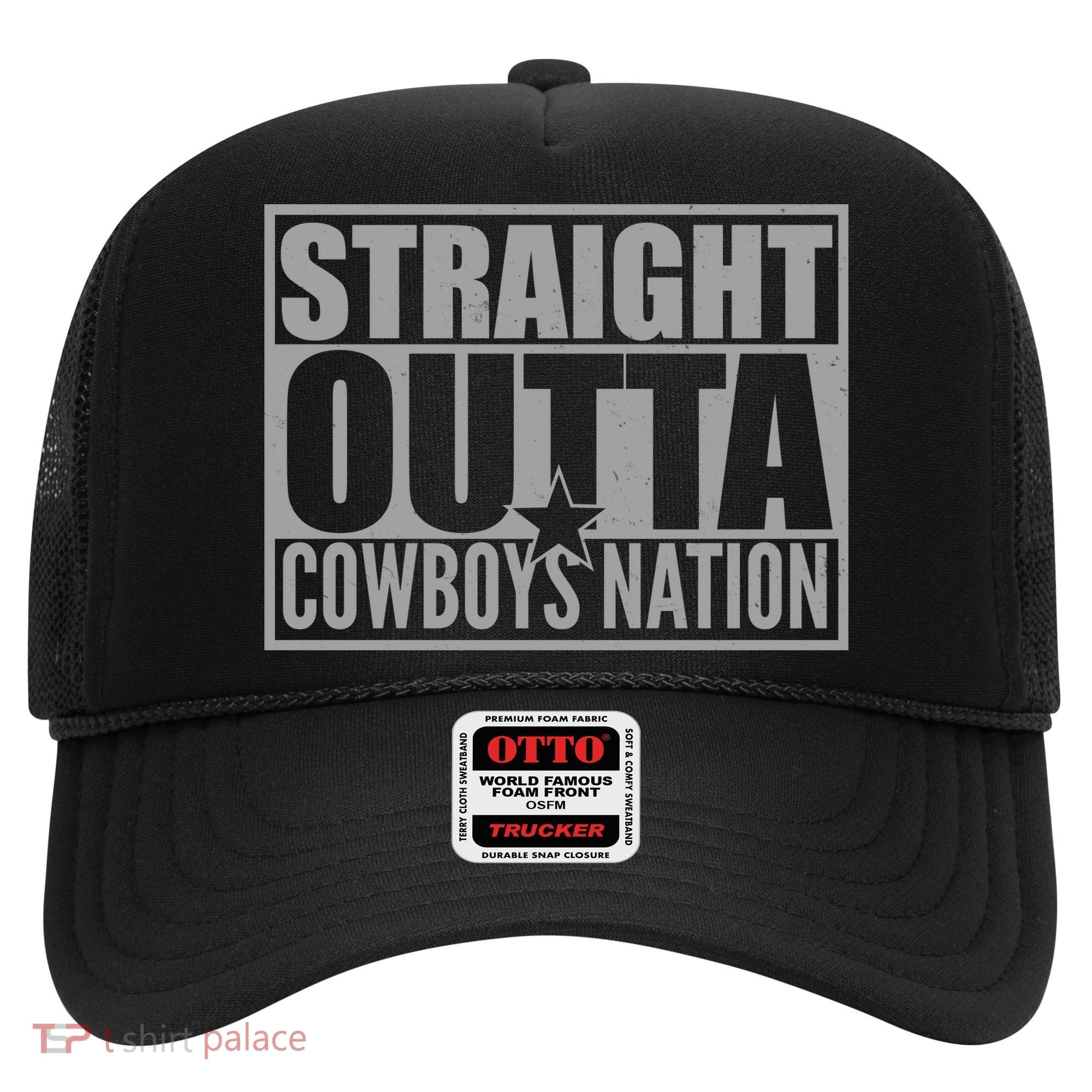 Straight Outta Cowboys Nation Hat