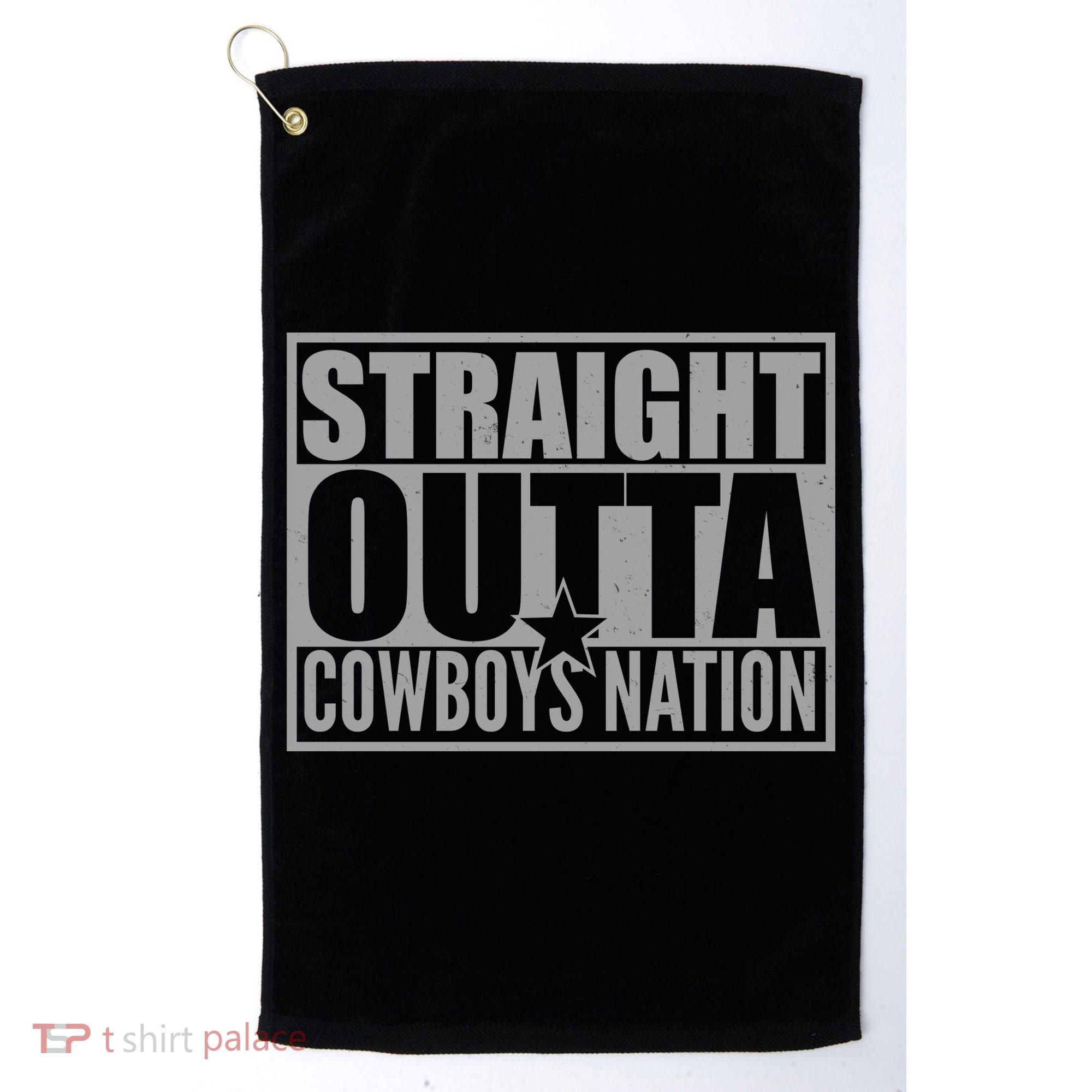 Straight Outta Cowboys Nation Golf Towel