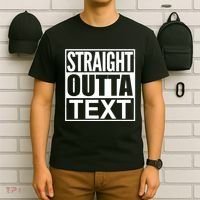 Straight Outta Custom Text Personalized   T-Shirt thumb 6