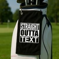 Straight Outta Custom Text Personalized   Golf Towel thumb 2