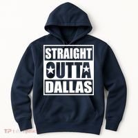 Straight Outta Dallas Texas City Hoodie thumb 0