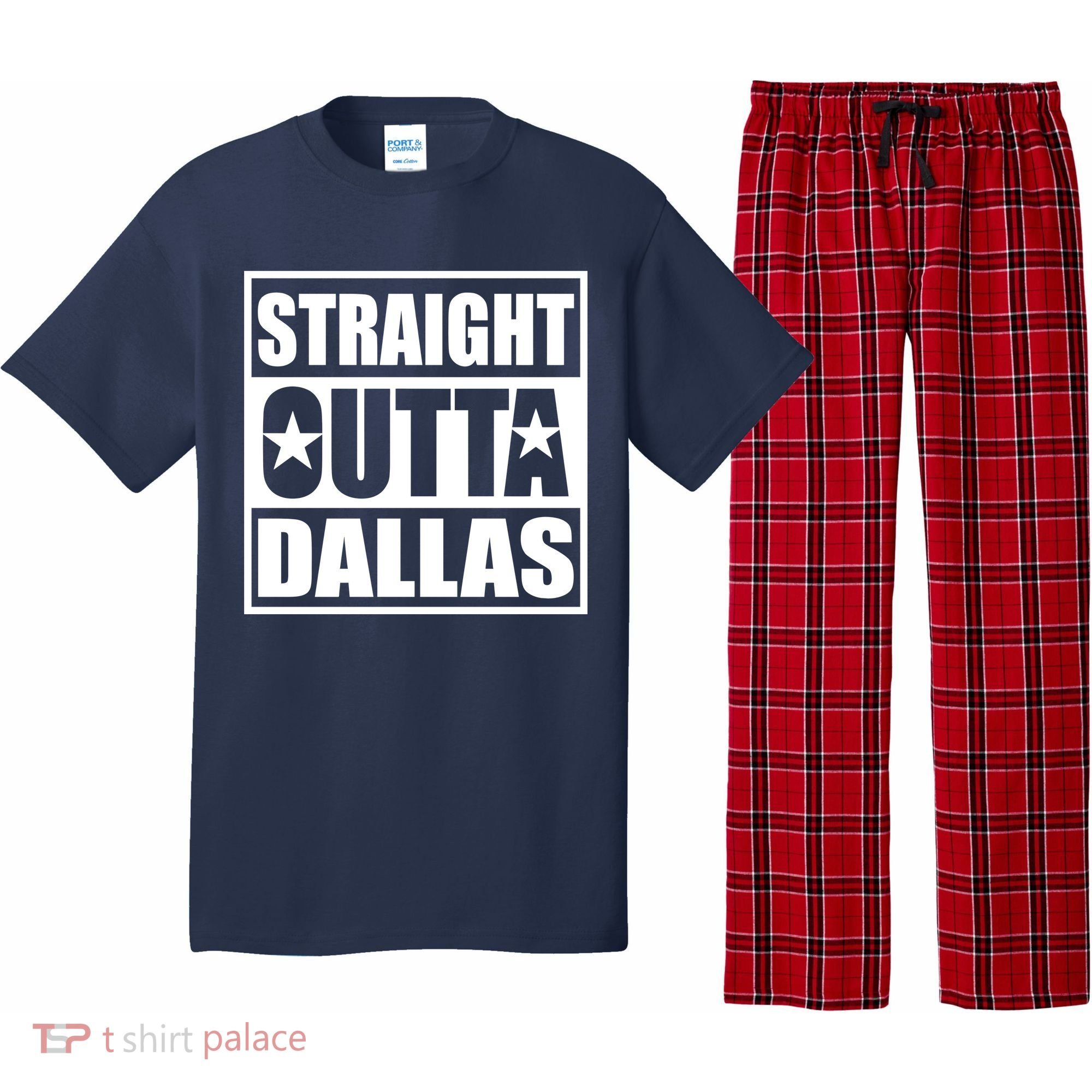 Straight Outta Dallas Texas City Pajama Set