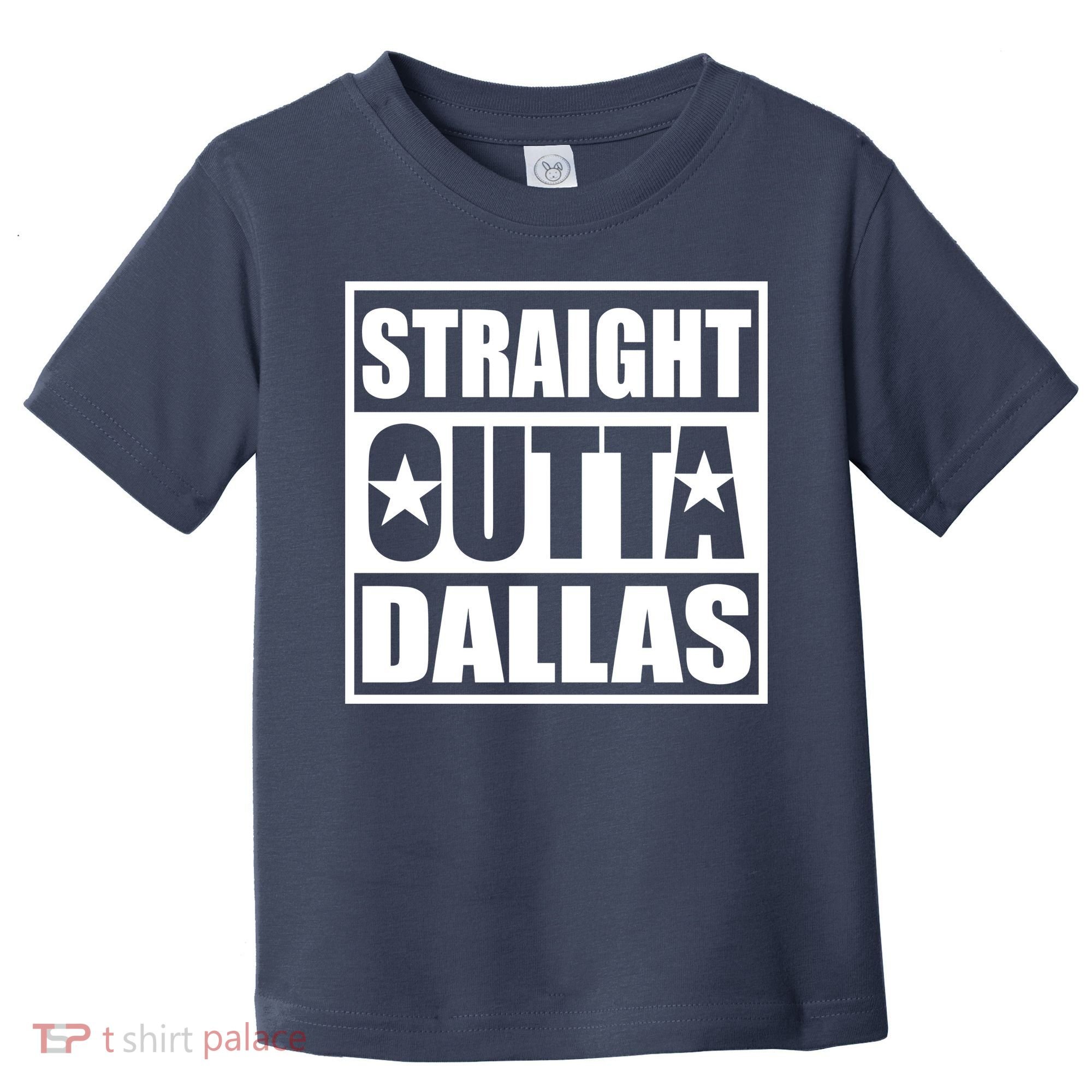 Straight Outta Dallas Texas City Toddler T-Shirt