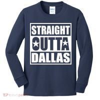 Straight Outta Dallas Texas City Kids Long Sleeve Shirt thumb 0
