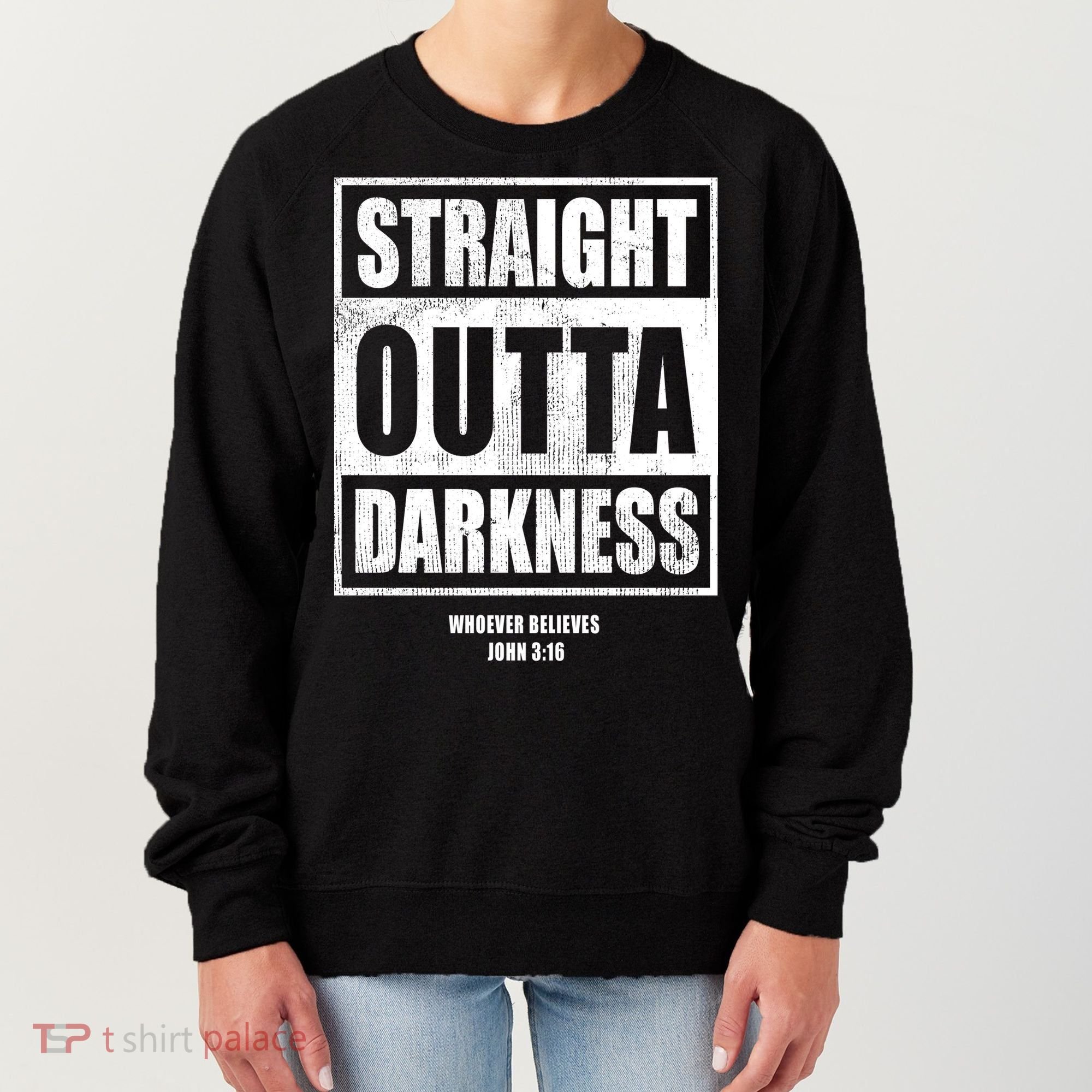 Straight Outta Darkness Women's Sweatshirt