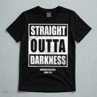 Straight Outta Darkness T-Shirt thumb 5