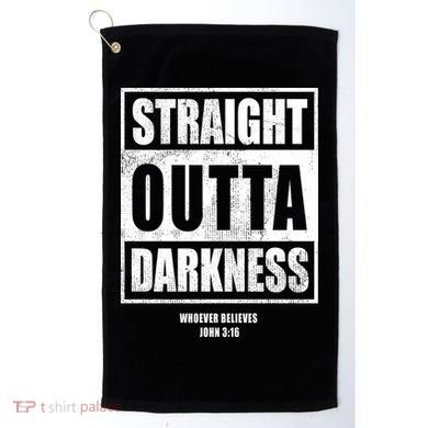 Straight Outta Darkness Golf Towel