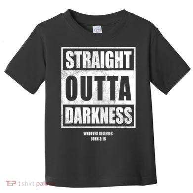 Straight Outta Darkness Toddler T-Shirt