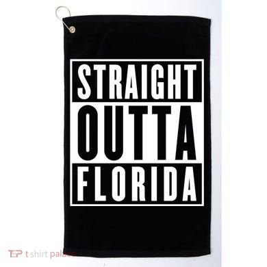 Straight Outta Florida Golf Towel