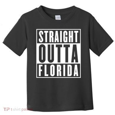 Straight Outta Florida Toddler T-Shirt
