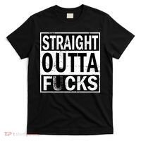 Straight Outta Fucks T-Shirt thumb 0