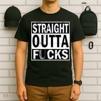 Straight Outta Fucks T-Shirt thumb 6