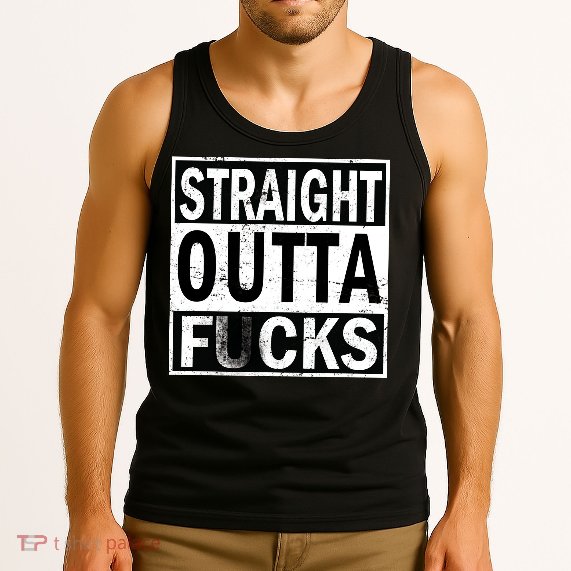 Straight Outta Fucks Tank Top