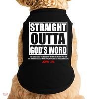 Straight Outta God's Word John 3:16 Doggie Tank thumb 0