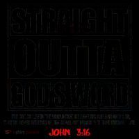 Straight Outta God's Word John 3:16 Coffee Mug thumb 5