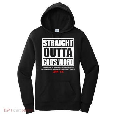 Straight Outta God's Word John 3:16 Women's Hoodie