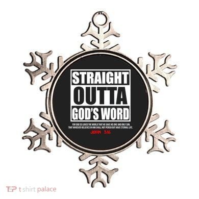 Straight Outta God's Word John 3:16 Ornament