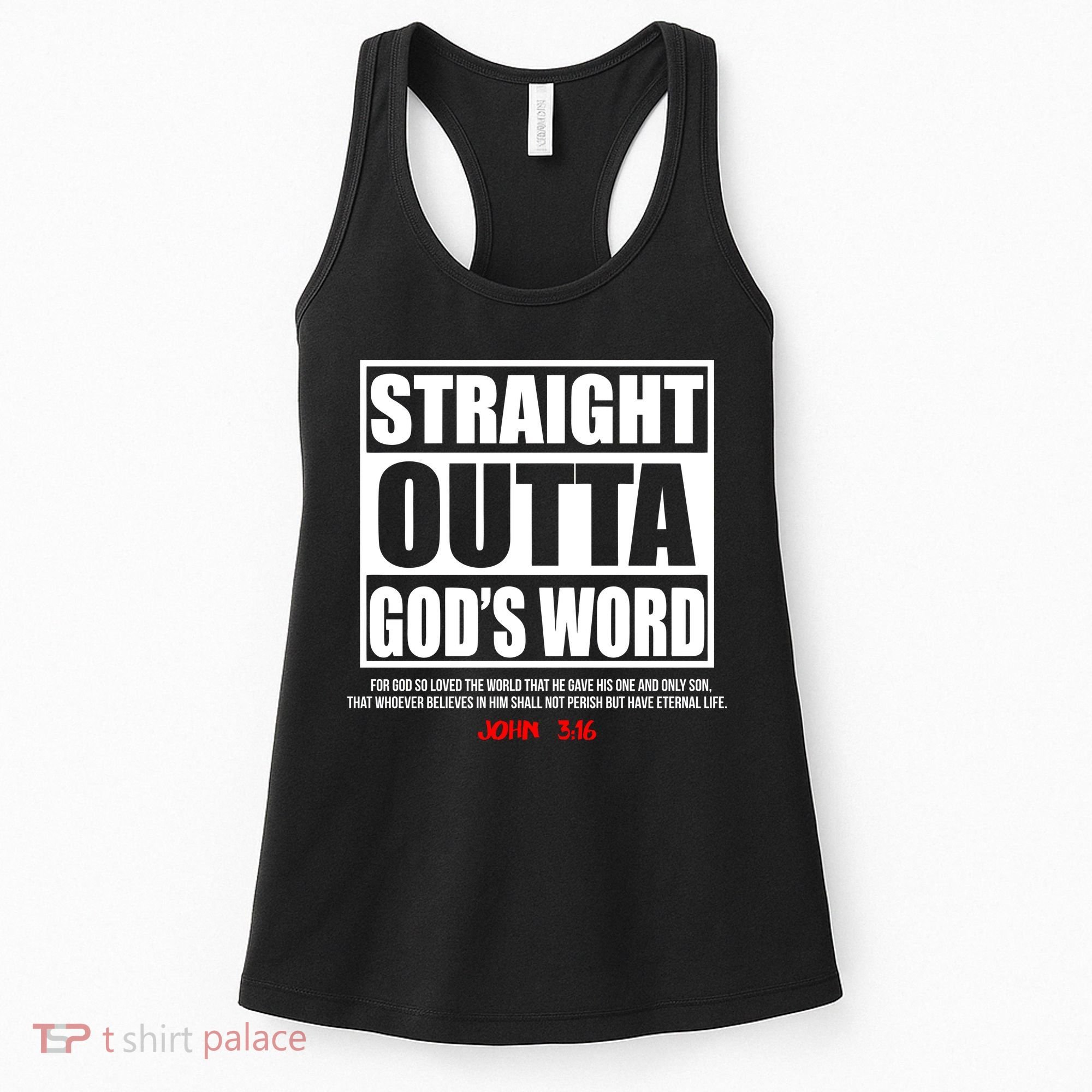 Straight Outta God's Word John 3:16 Women's Tank Top