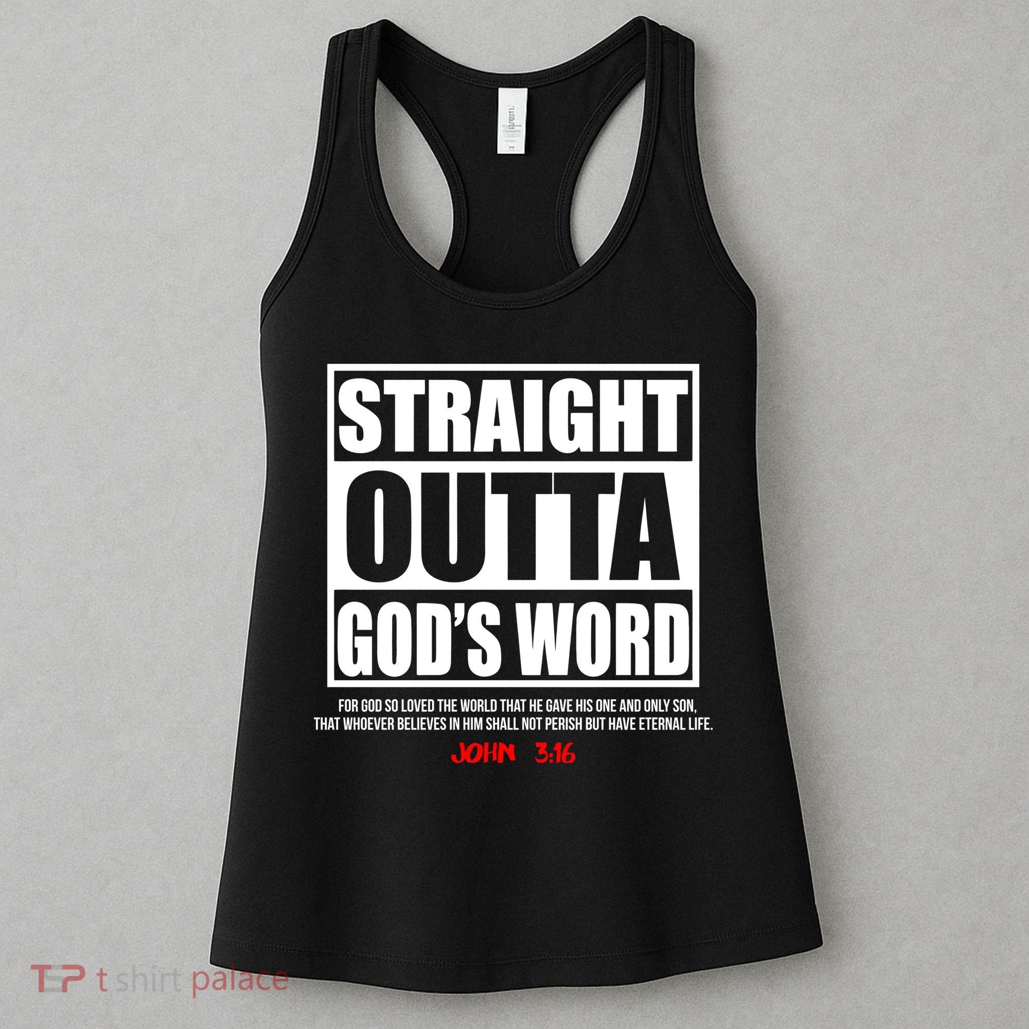 Straight Outta God's Word John 3:16 Women's Tank Top