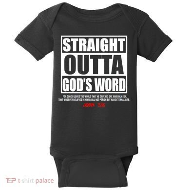 Straight Outta God's Word John 3:16 Baby Bodysuit