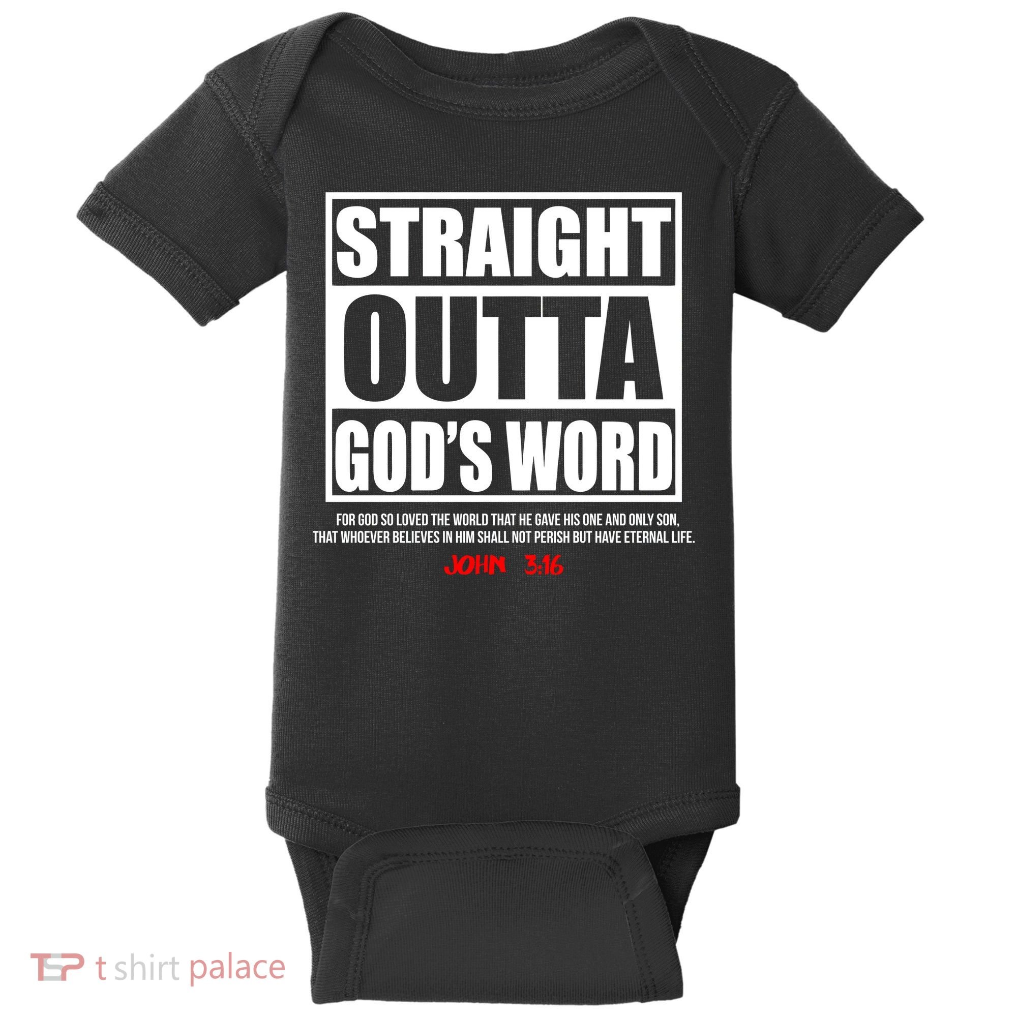 Straight Outta God's Word John 3:16 Baby Bodysuit