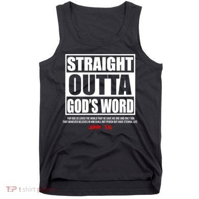 Straight Outta God's Word John 3:16 Tank Top