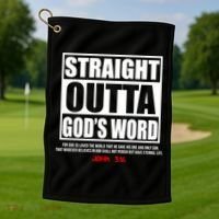 Straight Outta God's Word John 3:16 Golf Towel thumb 1