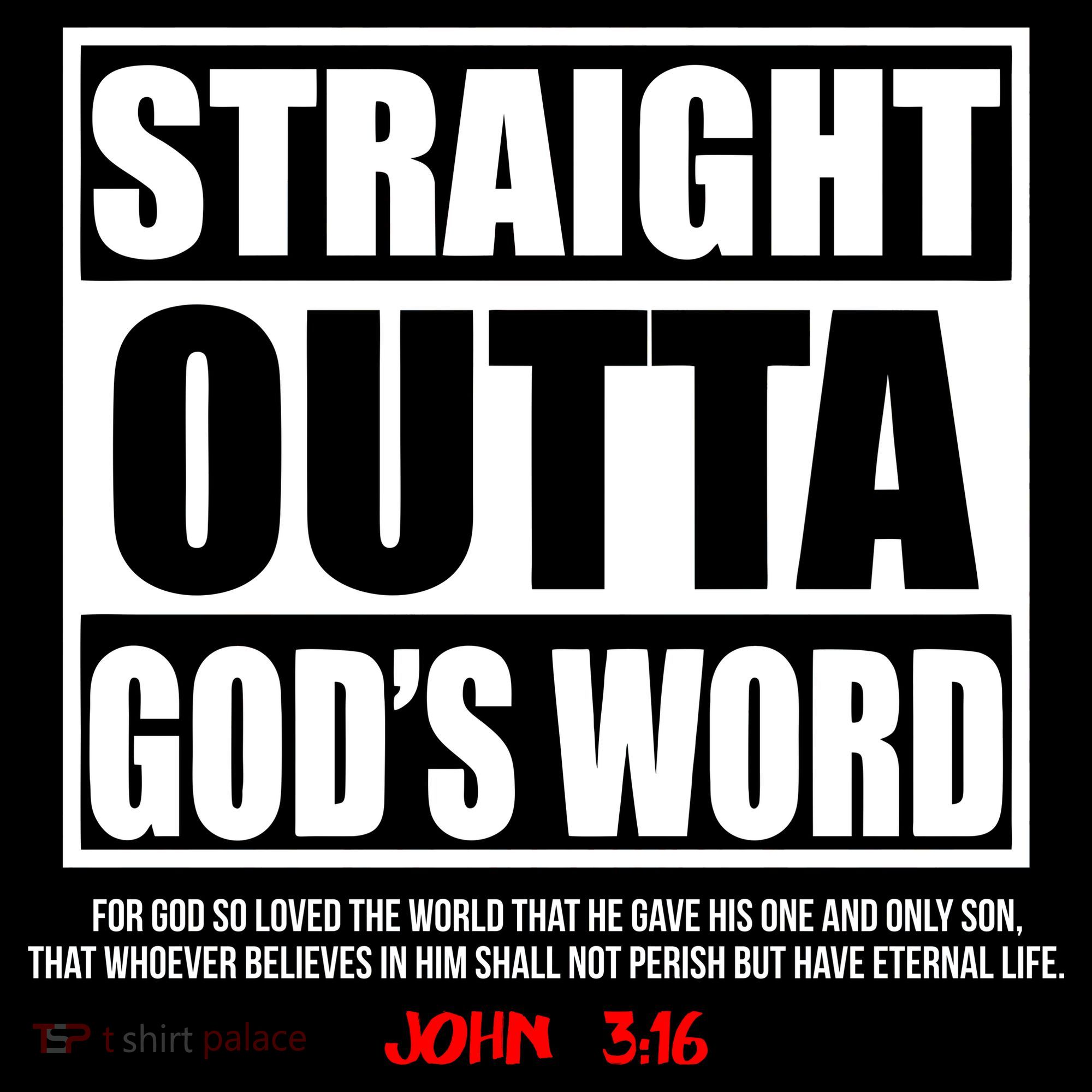 Straight Outta God's Word John 3:16 Visor
