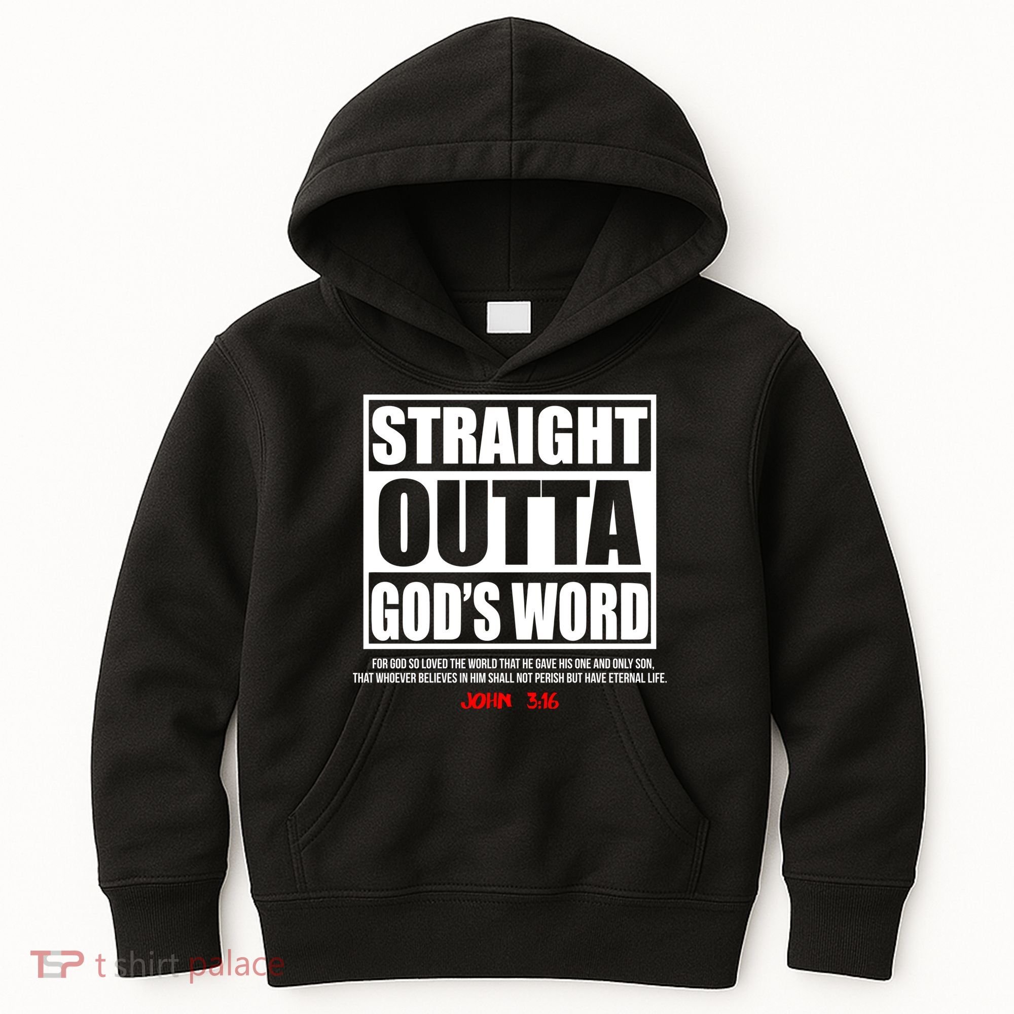 Straight Outta God's Word John 3:16 Kids Hoodie