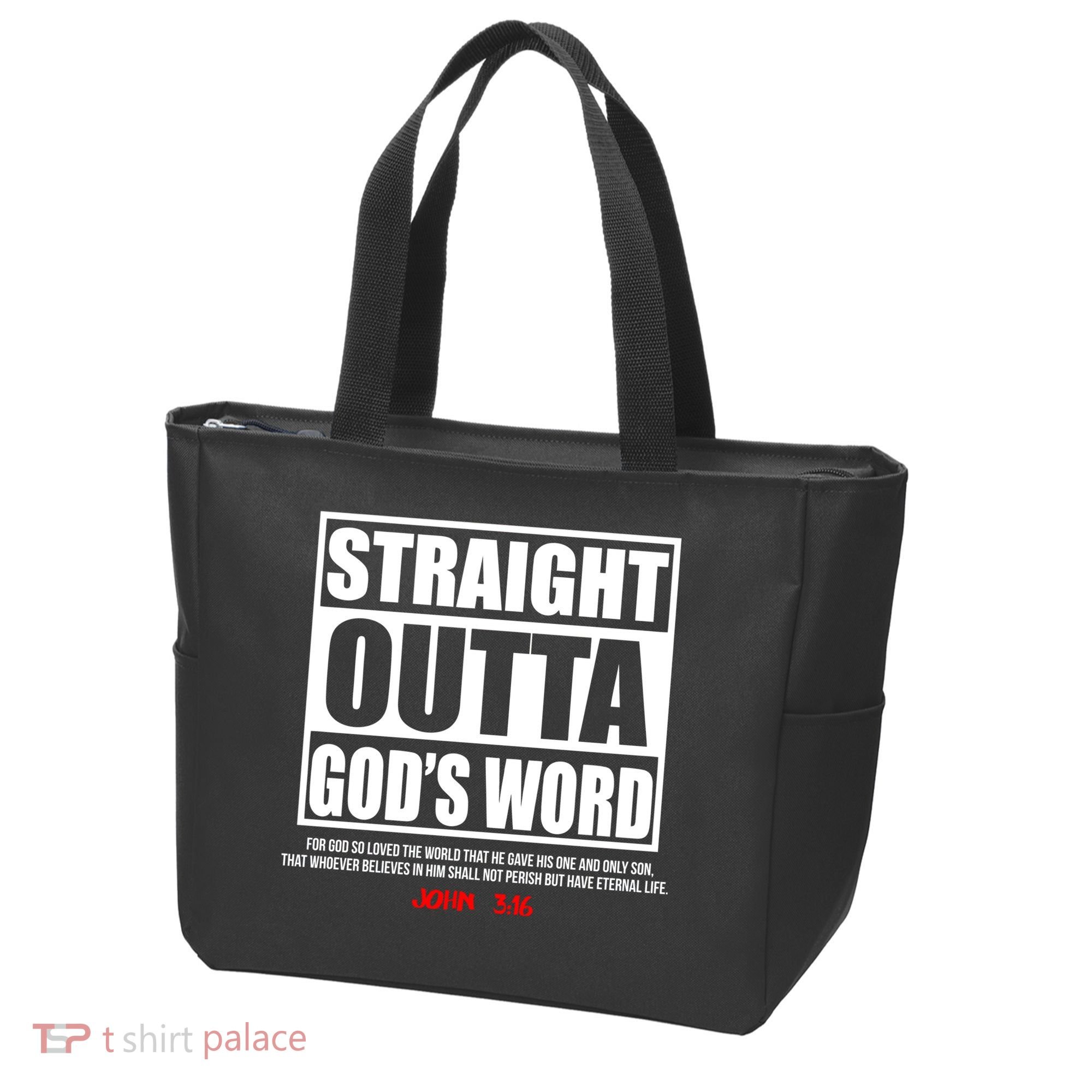 Straight Outta God's Word John 3:16 Tote Bag
